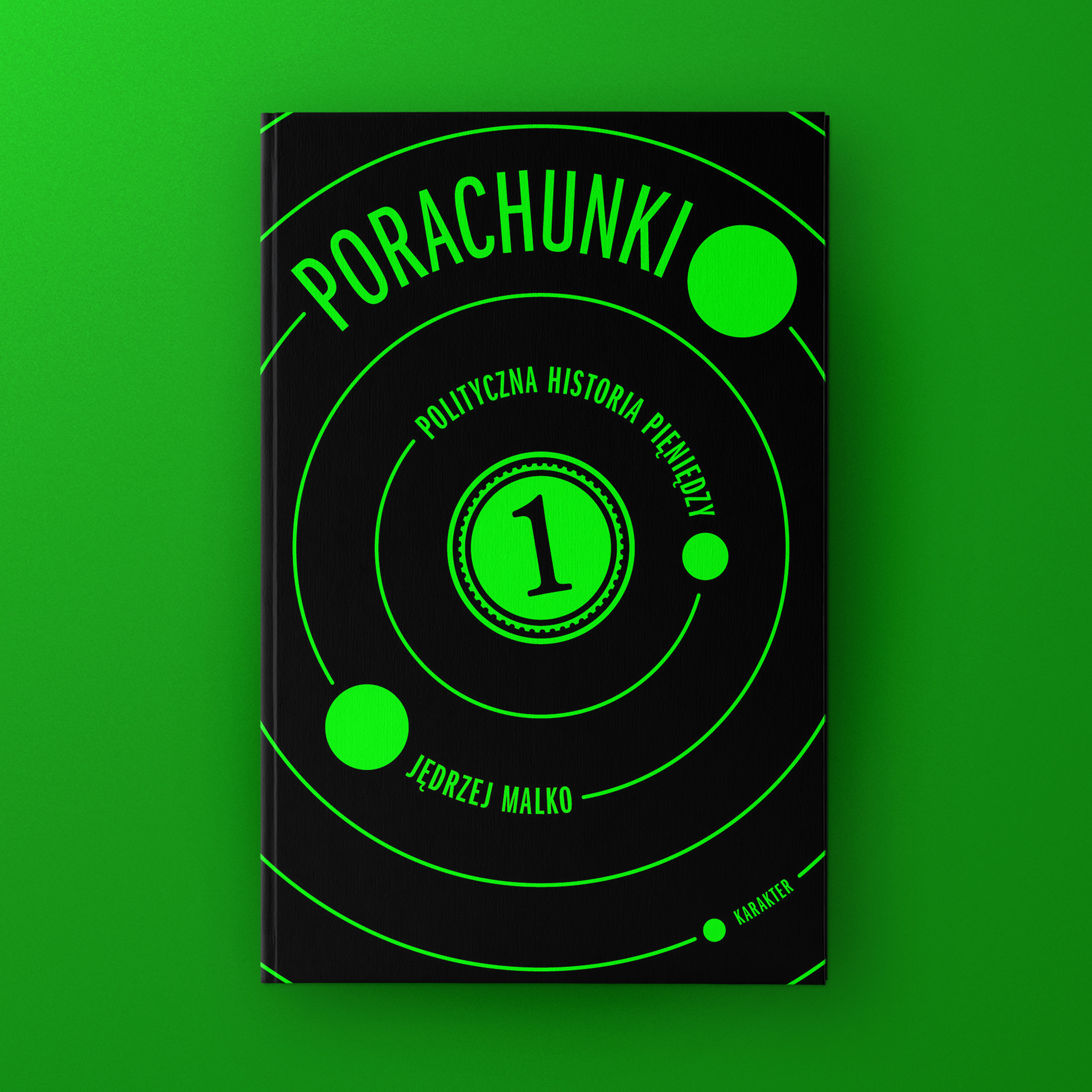 Porachunki. Polityczna historia pieniędzy