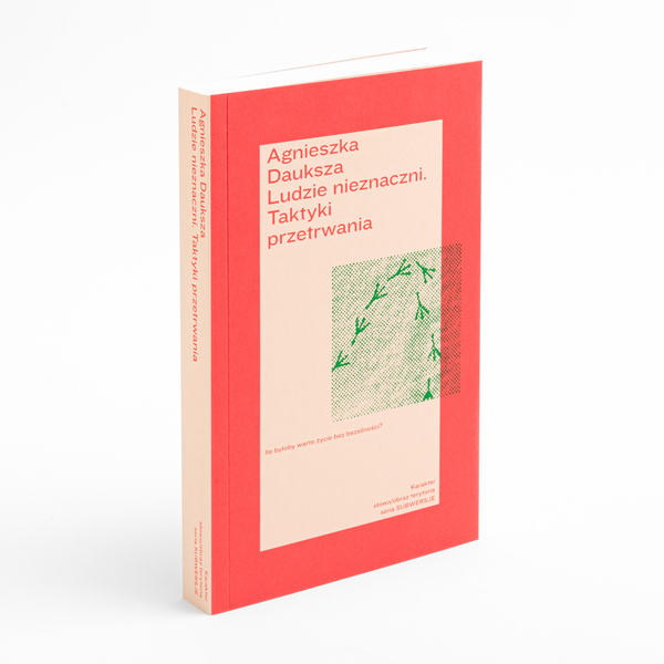 Ludzie nieznaczni. Taktyki przetrwania