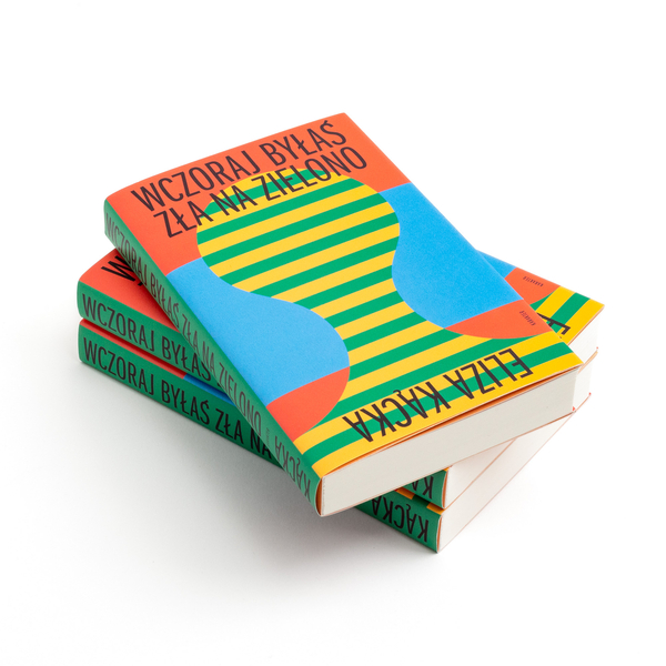 Wczoraj byłaś zła na zielono