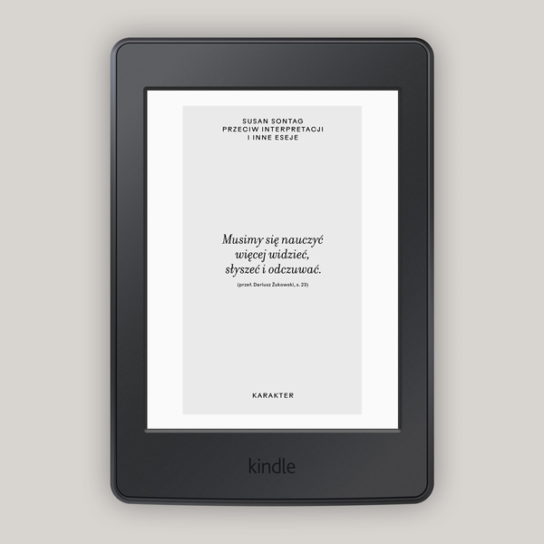 Przeciw interpretacji i inne eseje