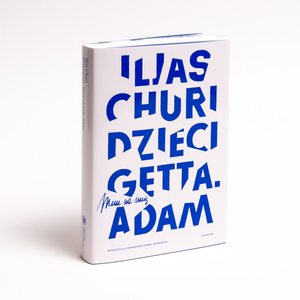 Dzieci getta. Mam na imię Adam