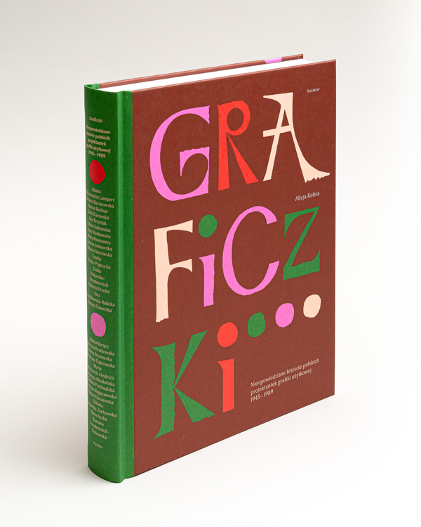 Graficzki. Nieopowiedziane historie polskich projektantek grafiki użytkowej 1945–1989