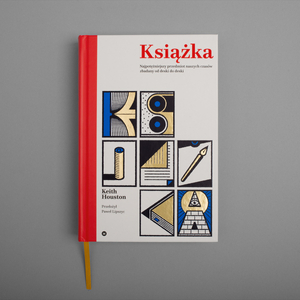 Książka. Najpotężniejszy przedmiot naszych czasów zbadany od deski do deski