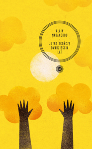 Jutro skończę dwadzieścia lat