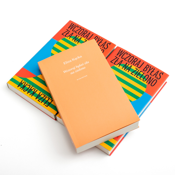 Wczoraj byłaś zła na zielono