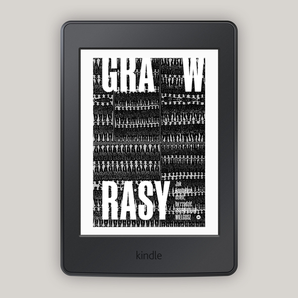 Gra w rasy. Jak kapitalizm dzieli, by rządzić