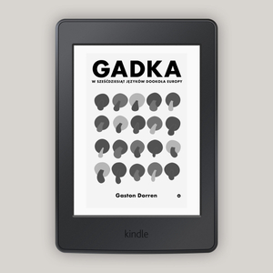 Gadka. W sześćdziesiąt języków dookoła Europy