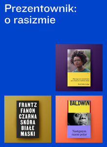Prezentownik: o rasizmie