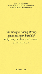 Choroba jako metafora. AIDS i jego metafory
