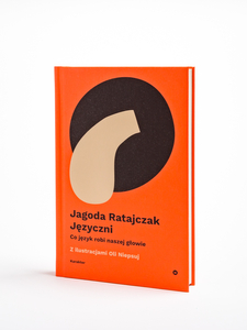 Języczni. Co język robi naszej głowie