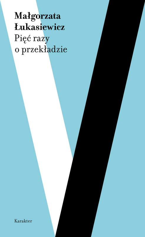 Pięć razy o przekładzie