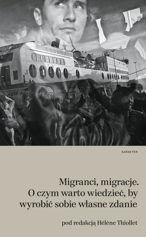 Migranci, migracje. O czym warto wiedzieć, by wyrobić sobie własne zdanie