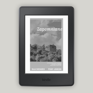 Zapomniane. W poszukiwaniu ukrytych miejsc i zaginionych pomników przeszłości w Palestynie