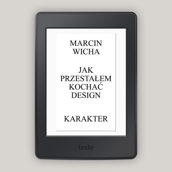 Jak przestałem kochać design