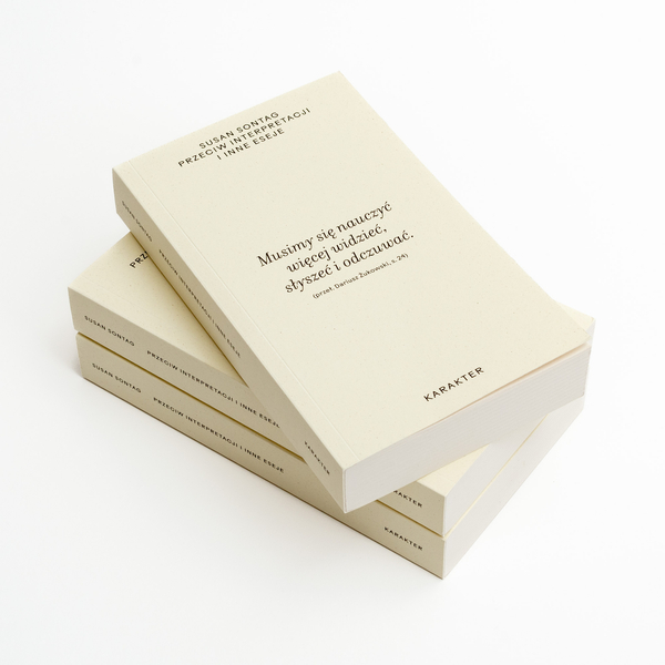 Przeciw interpretacji i inne eseje