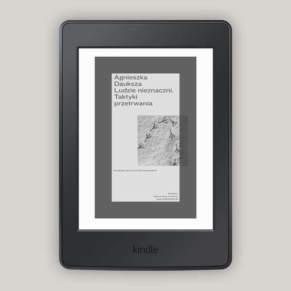 Ludzie nieznaczni. Taktyki przetrwania