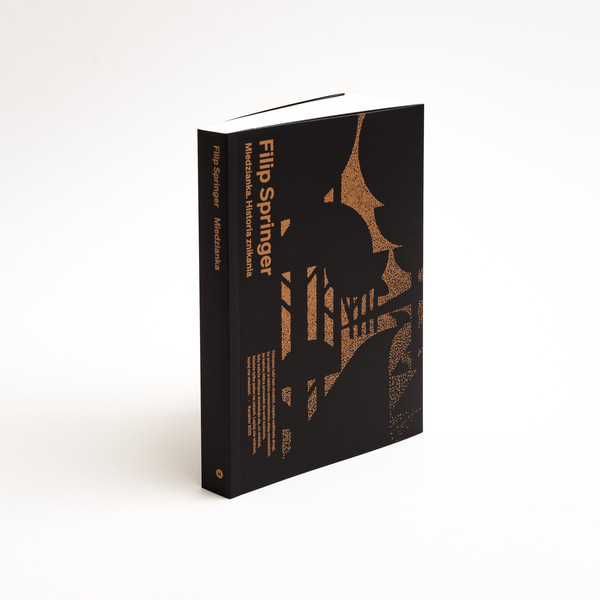 Miedzianka. Historia znikania