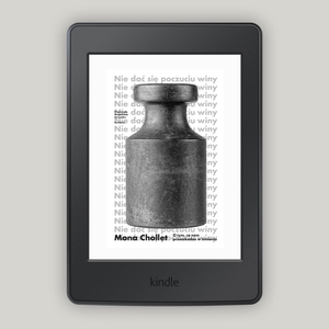 Nie dać się poczuciu winy. O tym, co nam przeszkadza w życiu