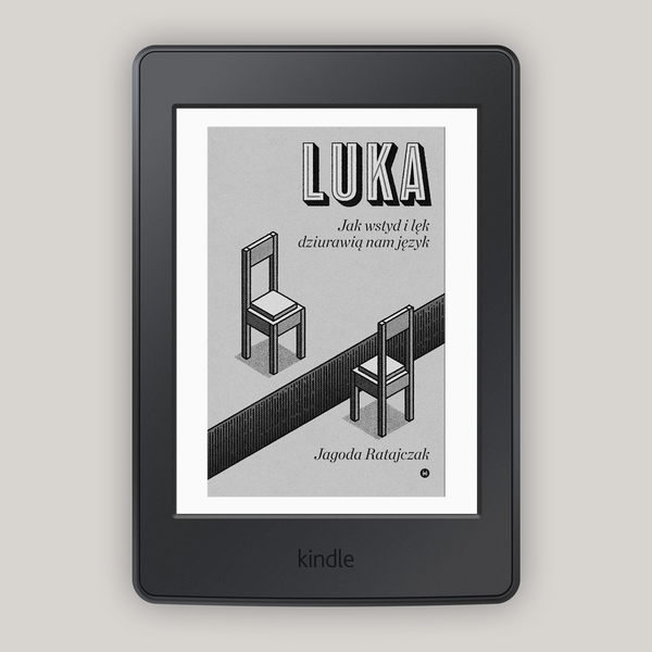 Luka. Jak wstyd i lęk dziurawią nam język